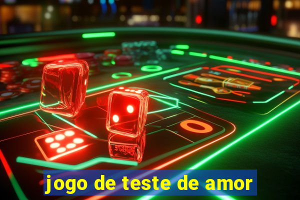 jogo de teste de amor